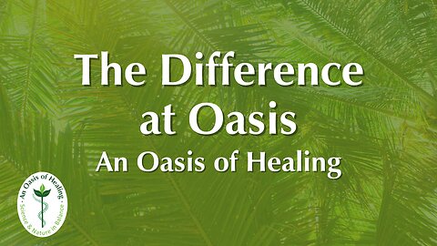 The Difference at Oasis