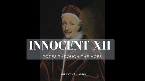Pope: Innocent XII #240 (The Last 17th Century Pope)