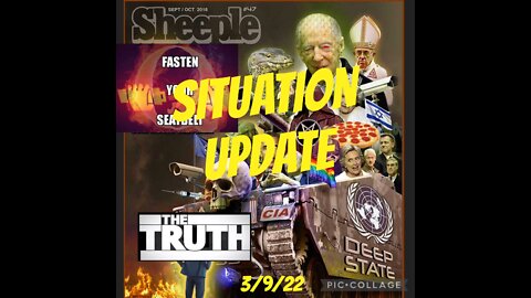 SITUATION UPDATE 3/9/22