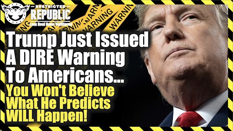 Trump Just Issued a DIRE Warning To Americans… You Wont Believe What He Predicts Will Happen!