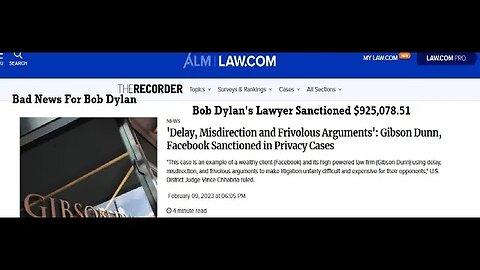 Bad News for Bob Dylan / Dylan's Attorney Sanctioned by Court 1 Million