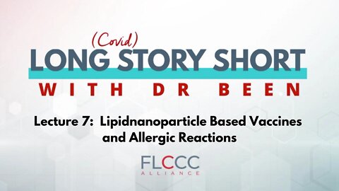 Lipidnanoparticle Based Vaccines and Allergic Reactions: Long Story Short with Dr. Been, Episode 7