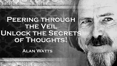 ALAN WATTS, The Joker Within Exploring the Playfulness of Existence