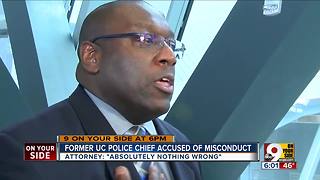 Former UC chief accused of harassing woman during investigation