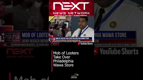 Mob of Looters Take Over Philadelphia Wawa Store #shorts
