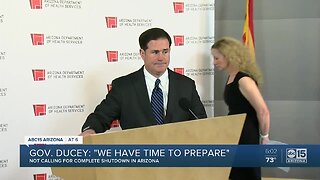 GOV. Ducey: "We have time to prepare"