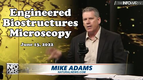 Mike Adams - Engineered Biostructures Microscopy