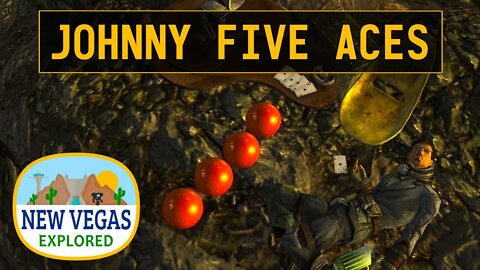 Johnny Five Aces | Fallout New Vegas