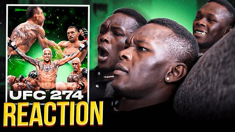 Israel Adesanya Reacts to CRAZY UFC 274 PPV