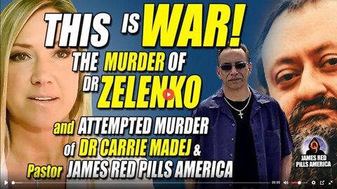 The Murder of Dr Zelenko & Attempted Murders of Dr Carrie Madej & Pastor James