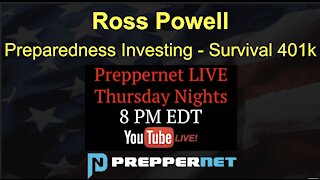 Ross Powell - Preparedness Investing - Survival 401k