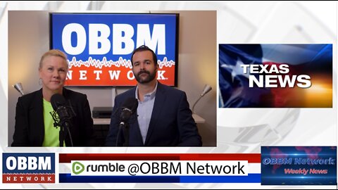 Talking Texas News - OBBM Network Weekly News