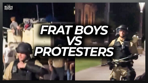 Finally, Frat Boys Help Throw Protester Encampment in the Trash