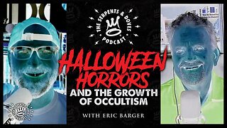 Halloween Horrors and the Growth of Occultism with Eric Barger and Pablo Frascini (Part 1)
