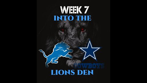 NFL Week 7: Into The Lions Den - 10-20-2022