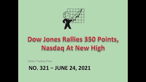 Dallas Trading Floor No 321 - LIVE June 24, 2021