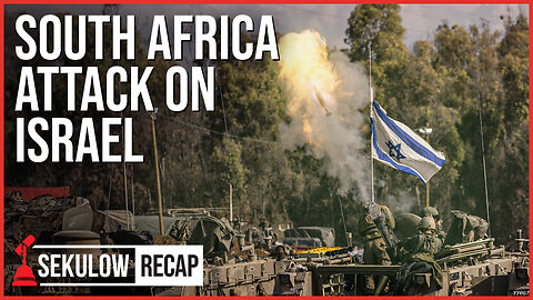 South Africa Targets Israel at International Court of Justice
