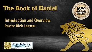 Daniel: Intro and Overview