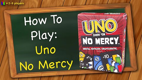 How to play Uno No Mercy