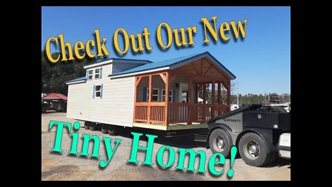 Check Out Our New Tiny Home!