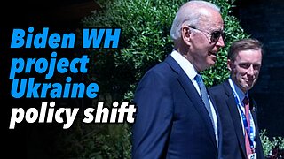 Biden White House, project Ukraine policy shift