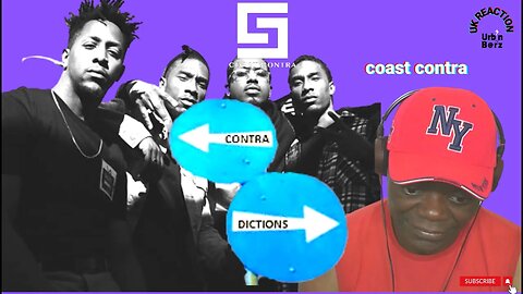 THIS WILL MAKE U THINK!!! Urb’n Barz reacts to Coast Contra – Contradictions [Official Video]