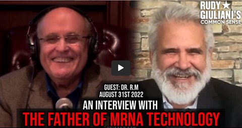 Rudy Giuliani's Common Sense: An Interview with the Father of MRNA Technology - Dr. Robert Malone