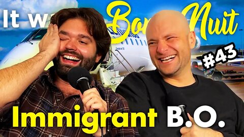 Immigrant B.O. - It was a Bonne Nuit #43