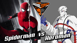 SPIDERMAN Vs. HEROMAN - Comic Book Battles: Who Would Win In A Fight?