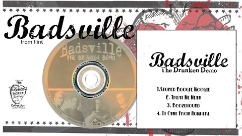 Badsville 💿 The Drunken Demo. (Full 4-song EP)