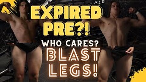 DOUBLE SCOOPING EXPIRED PRE | DESTROYING LEGS | MUSCLE MONDAYS