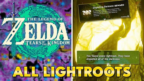 Zelda Tears of the Kingdom - How to get All Lightroots and Complete Depths Map (Reward)