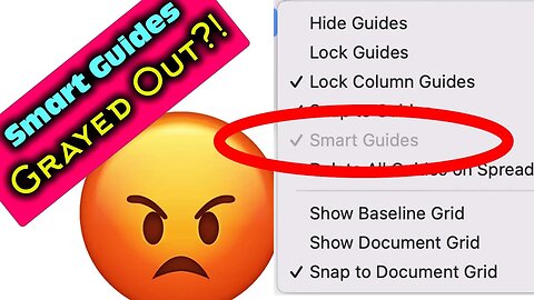 How to Fix Indesign CC Smart Guides Grayed Out (Greyed Out)