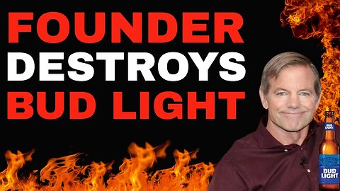 Bud Light DESTROYED! Founder BILLIONAIRE BILLY BUSCH slams current WOKE boss Brendan Whitworth!
