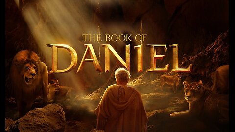 The Book Of Daniel (Part 1): Daniel – Prophet or Historian?
