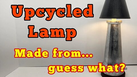 Upcycled Lamp - From Guess What????