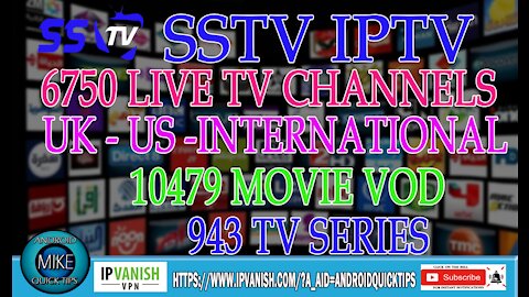 Great New IPTV Service 2021 SSTV IPTV for all Devices