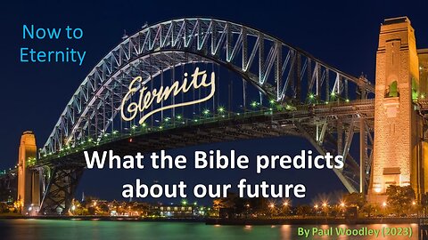 What the Bible predicts about our future