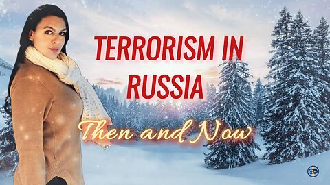 TERRORISM IN RUSSIA: Then and Now | Winter Latina Show | Ep. 10