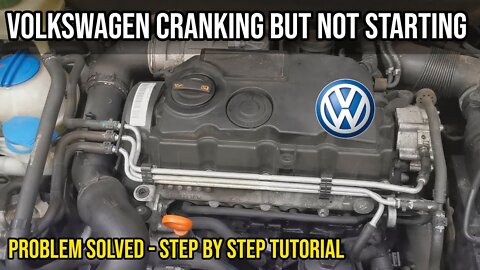 Volkswagen TDI Cranking But No Start Fault - Found & Fixed - How To DIY