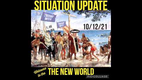 SITUATION UPDATE 10/12/21