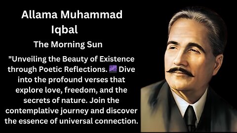 #allama Muhammad Iqbal | The Morning Sun| #quotes | #shayari |# poem | #quotes