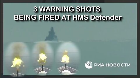 2021 JUN 26 Russia has released video of WARNING SHOTS BEING FIRED AT HMS Defender