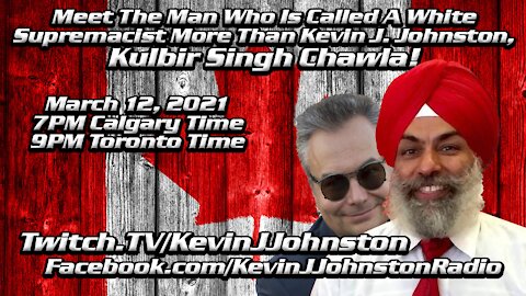 The Truth About India, Terrorism and Khalistan with Kulbir Singh and Kevin J. Johnston