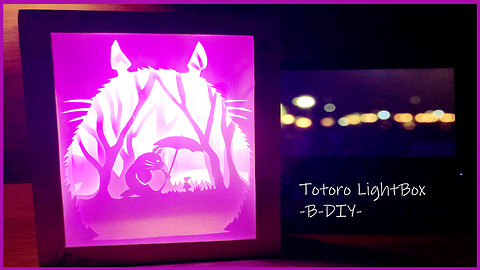 How to make Totoro Kirigami LightBox | B DIY