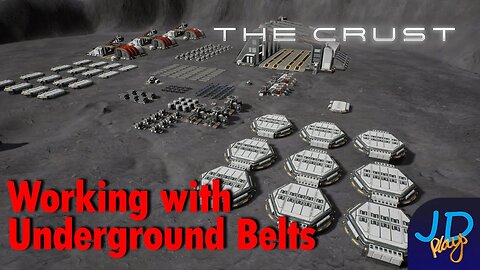 The Crust - Working with underground belts 🌕 - Ep2