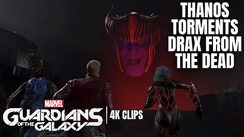 Thanos Haunts Drax's Promise Scene | Guardians of the Galaxy 4K Clips