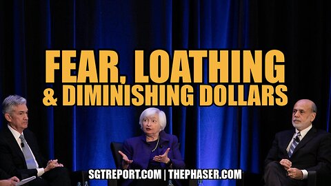FEAR & LOATHING IN THE LAND OF DIMINISHING DOLLARS
