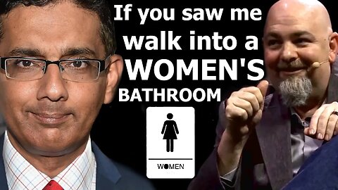 If you saw me walk into a WOMEN'S BATHROOM - Matt Dillahunty vs Dinesh D'Souza