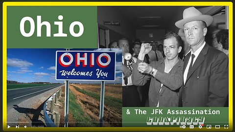 Ohio & The JFK Assassination Conspiracy